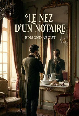 Le Nez d'un notaire