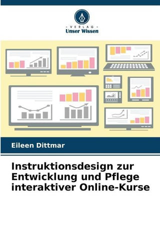 Instruktionsdesign zur Entwicklung und Pflege interaktiver Online-Kurse