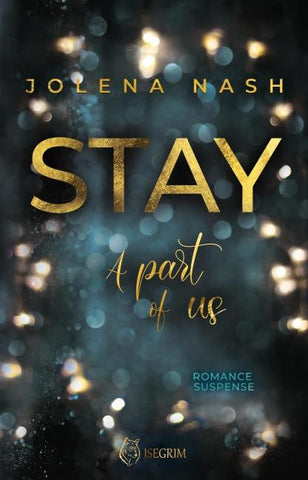 STAY
