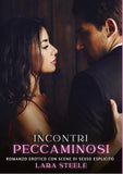 Incontri Peccaminosi