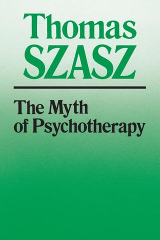 The Myth of Psychotherapy
