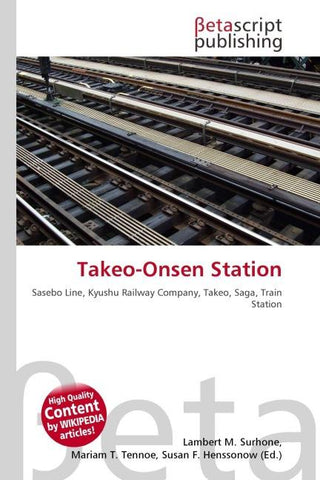 Takeo-Onsen Station