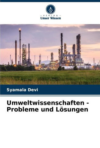 Umweltwissenschaften - Probleme und Lösungen