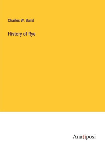 History of Rye