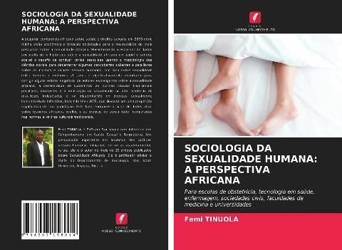 SOCIOLOGIA DA SEXUALIDADE HUMANA: A PERSPECTIVA AFRICANA