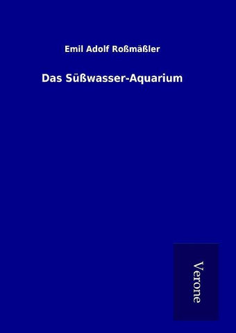 Das Süßwasser-Aquarium