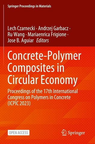 Concrete-Polymer Composites in Circular Economy