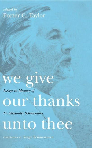 We Give Our Thanks Unto Thee