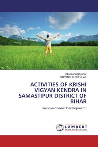 Activities of Krishi Vigyan Kendra in Samastipur District of Bihar