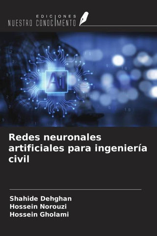 Redes neuronales artificiales para ingeniería civil