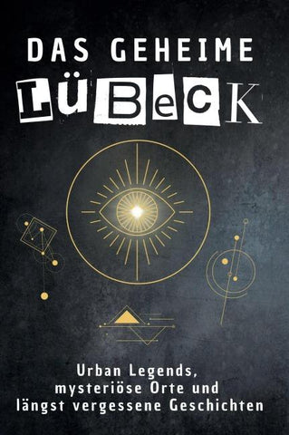Das geheime Lübeck