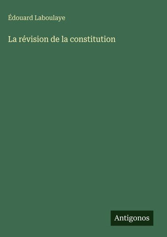 La révision de la constitution