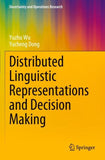 Distributed Linguistic Representations and Decision Making