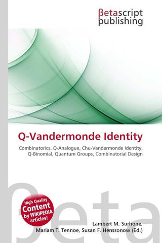 Q-Vandermonde Identity