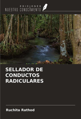 SELLADOR DE CONDUCTOS RADICULARES