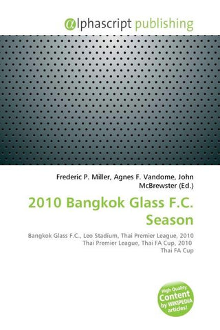 2010 Bangkok Glass F.C. Season