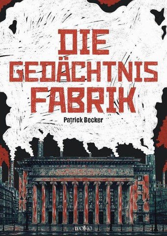 Die Gedächtnisfabrik