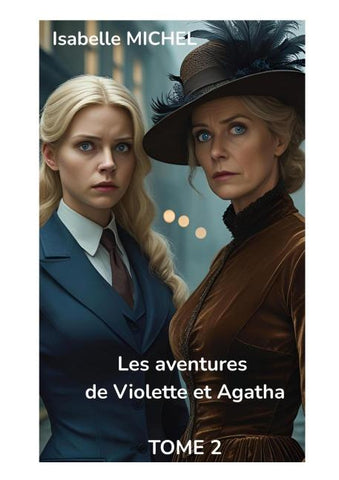 Les Aventures de Violette et Agatha