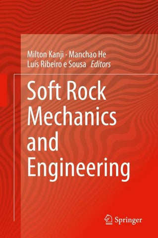 Soft Rock Mechanics and Engineering