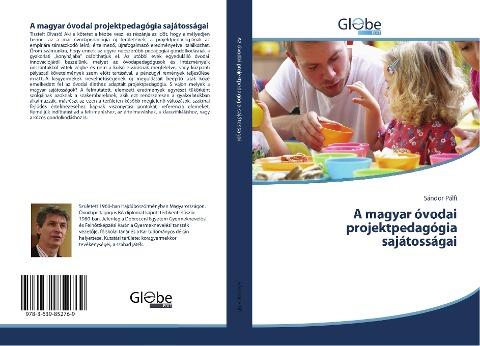 A magyar óvodai projektpedagógia sajátosságai