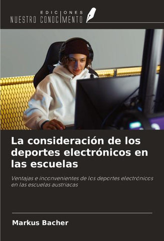 La consideración de los deportes electrónicos en las escuelas