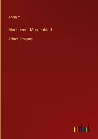 Münchener Morgenblatt