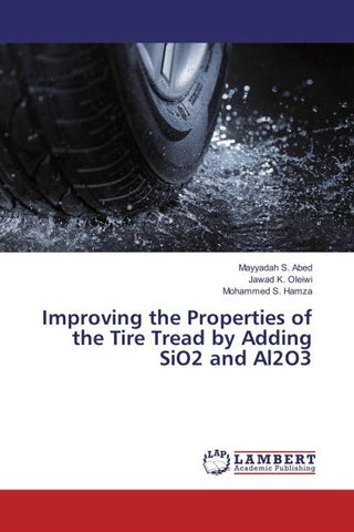 Improving the Properties of the Tire Tread by Adding SiO2 and Al2O3