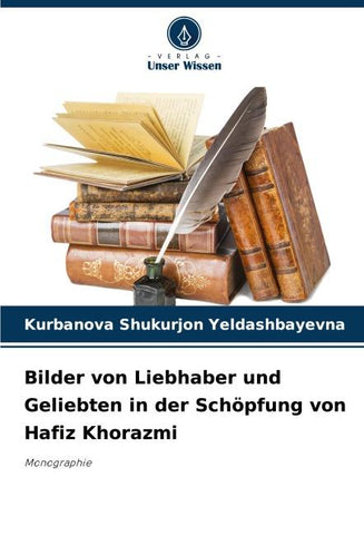 Bilder von Liebhaber und Geliebten in der Schöpfung von Hafiz Khorazmi