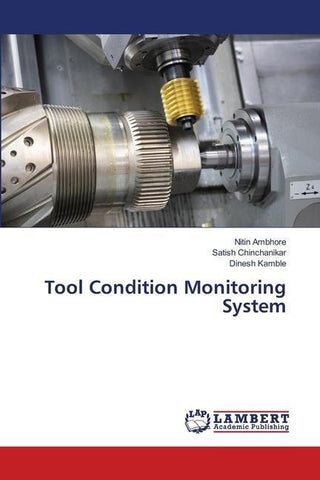 Tool Condition Monitoring System