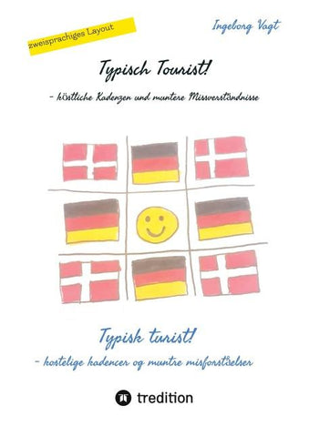 Typisch Tourist! Typisk turist!