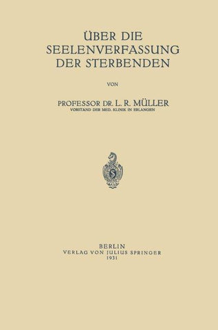 Über die Seelenverfassung der Sterbenden