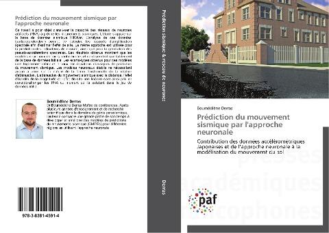 Prédiction du mouvement sismique par l'approche neuronale
