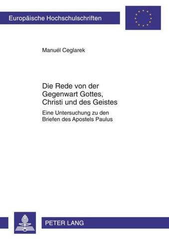Die Rede von der Gegenwart Gottes, Christi und des Geistes