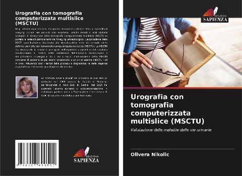 Urografia con tomografia computerizzata multislice (MSCTU)