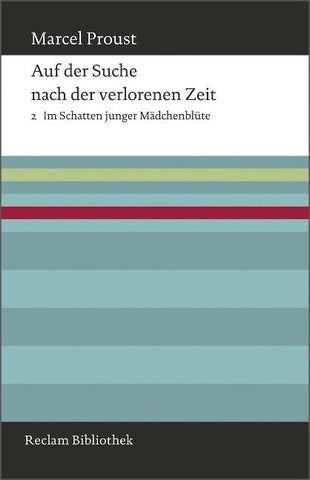 Auf der Suche nach der verlorenen Zeit. Band 2