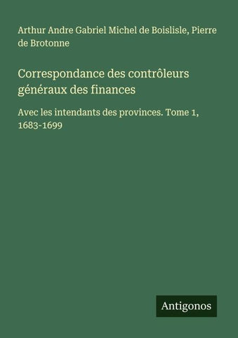 Correspondance des contrôleurs généraux des finances