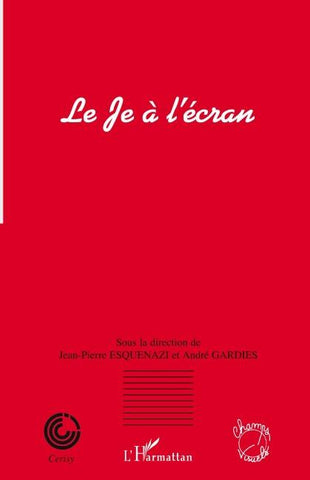 Le Je à l'écran