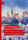 The Art Museum Redefined