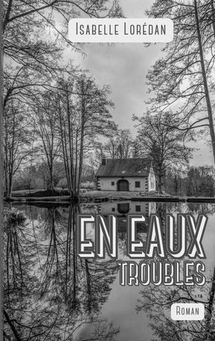 En eaux troubles
