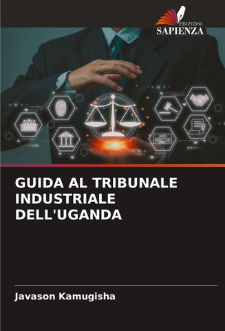 GUIDA AL TRIBUNALE INDUSTRIALE DELL'UGANDA