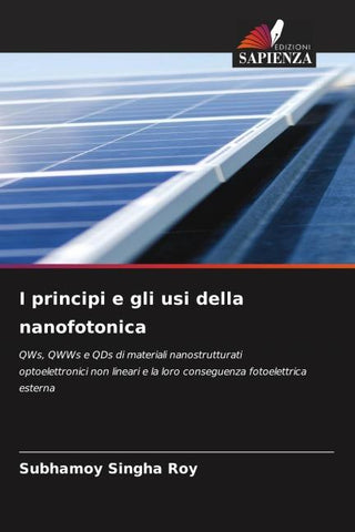 I principi e gli usi della nanofotonica