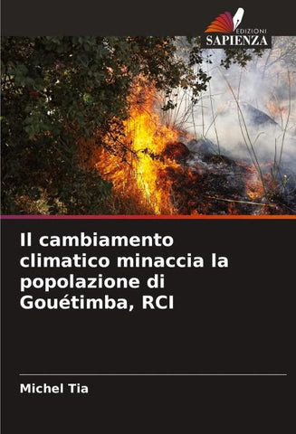Il cambiamento climatico minaccia la popolazione di Gouétimba, RCI