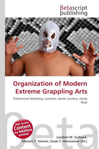 Organization of Modern Extreme Grappling Arts