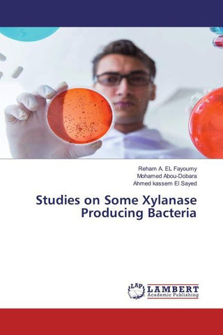 Studies on Some Xylanase Producing Bacteria
