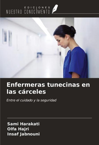 Enfermeras tunecinas en las cárceles