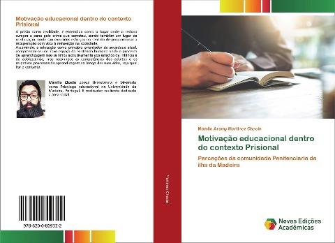 Motivação educacional dentro do contexto Prisional