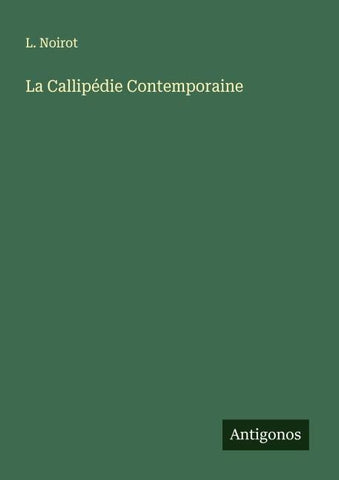 La Callipédie Contemporaine
