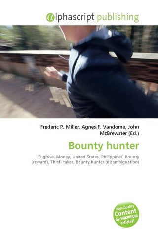 Bounty hunter