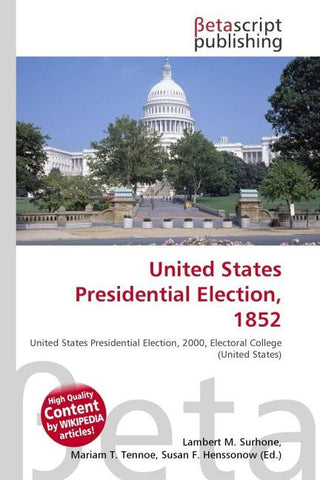 United States Presidential Election, 1852