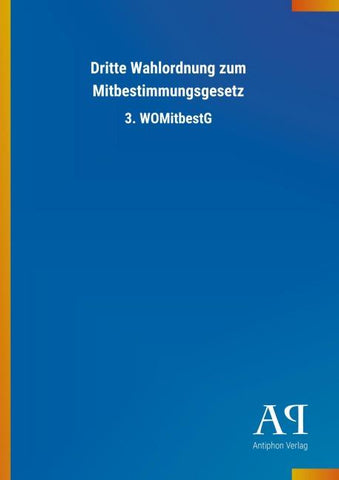 Dritte Wahlordnung zum Mitbestimmungsgesetz